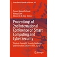 thumbnail image 1 of Lecture Notes in Networks and Systems Proceedings of 2nd International Conference on Smart Computing and Cyber Security: Strategic Foresight, Security Challen, Book 395, (Paperback), 1 of 1