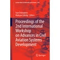 thumbnail image 1 of Lecture Notes in Networks and Systems Proceedings of the 2nd International Workshop on Advances in Civil Aviation Systems Development, Book 992, (Paperback), 1 of 1
