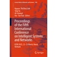 thumbnail image 1 of Lecture Notes in Networks and Systems Proceedings of the Fifth International Conference on Intelligent Systems and Networks: Icisn 2025, 22-23 March, Hanoi, V, Book 1596, (Hardcover), 1 of 1
