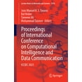 thumbnail image 1 of Lecture Notes in Networks and Systems Proceedings of International Conference on Computational Intelligence and Data Communication: ICCIDC 2025, Book 1914, (Paperback), 1 of 1