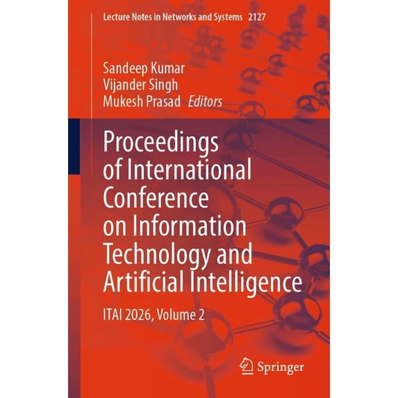 Lecture Notes in Networks and Systems Proceedings of International ...
