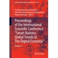 thumbnail image 1 of Lecture Notes in Networks and Systems Proceedings of the International Scientific Conference "Smart Nations: Global Trends in the Digital Economy": Volume 2, Book 398, (Paperback), 1 of 1
