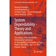 thumbnail image 1 of Lecture Notes in Networks and Systems System Dependability - Theory and Applications: Proceedings of the Nineteenth International Conference on Dependability , Book 1026, (Paperback), 1 of 1