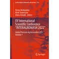 thumbnail image 1 of Lecture Notes in Networks and Systems XV International Scientific Conference "Interagromash 2022": Global Precision AG Innovation 2022, Volume 1, Book 574, (Paperback), 1 of 1