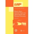 thumbnail image 1 of Lecture Notes in Physics Binary Stars: Selected Topics on Observations and Physical Processes: Lectures Held at the Astrophysics School XII Organ, Book 563, (Paperback), 1 of 1