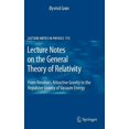 thumbnail image 1 of Lecture Notes in Physics Lecture Notes on the General Theory of Relativity: From Newton's Attractive Gravity to the Repulsive Gravity of Vacuum E, Book 772, (Hardcover), 1 of 1