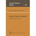 thumbnail image 1 of Lecture Notes in Physics Quark Cluster Dynamics: Proceedings of the 99th We-Heraeus Seminar Held at the Physikzentrum Bad Honnef, Germany 29 June, Book 417, (Paperback), 1 of 1