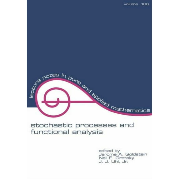 Lecture Notes in Pure and Applied Mathem Stochastic Processes and Functional Analysis: In Celebration of M.M. Rao's 65th Birthday, Book 186, (Paperback)
