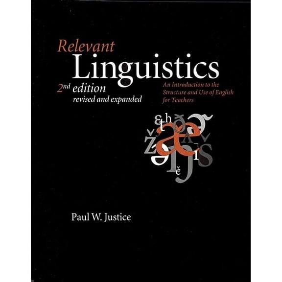 Pre-Owned Lecture Notes: Relevant Linguistics, Second Edition, Revised and Expanded : An Introduction to the Structure and Use of English for Teachers (Series #154) (Paperback)
