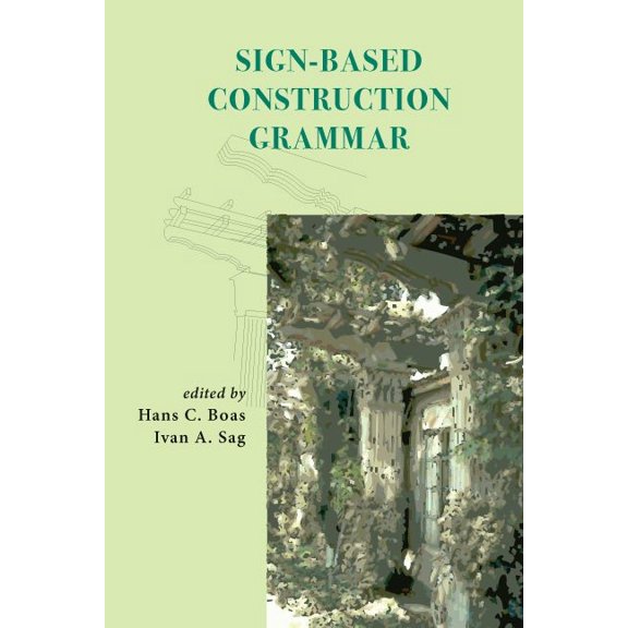 Lecture Notes: Sign-Based Construction Grammar (Paperback)