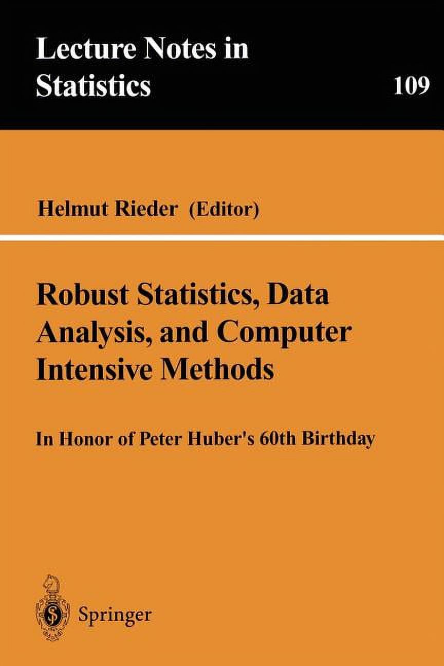 Lecture Notes in Statistics Robust Statistics, Data Analysis, and ...