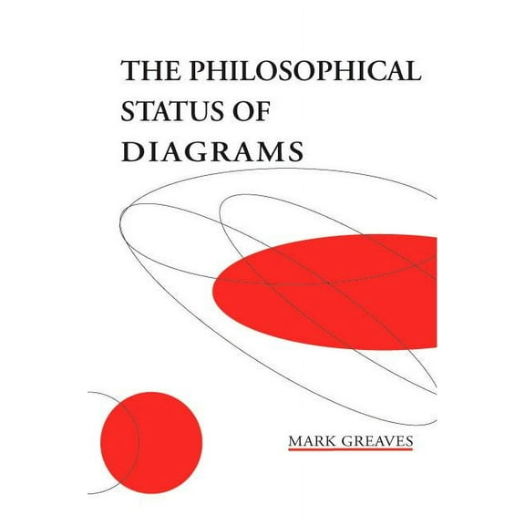 Lecture Notes: The Philosophical Status of Diagrams (Series #116) (Paperback)