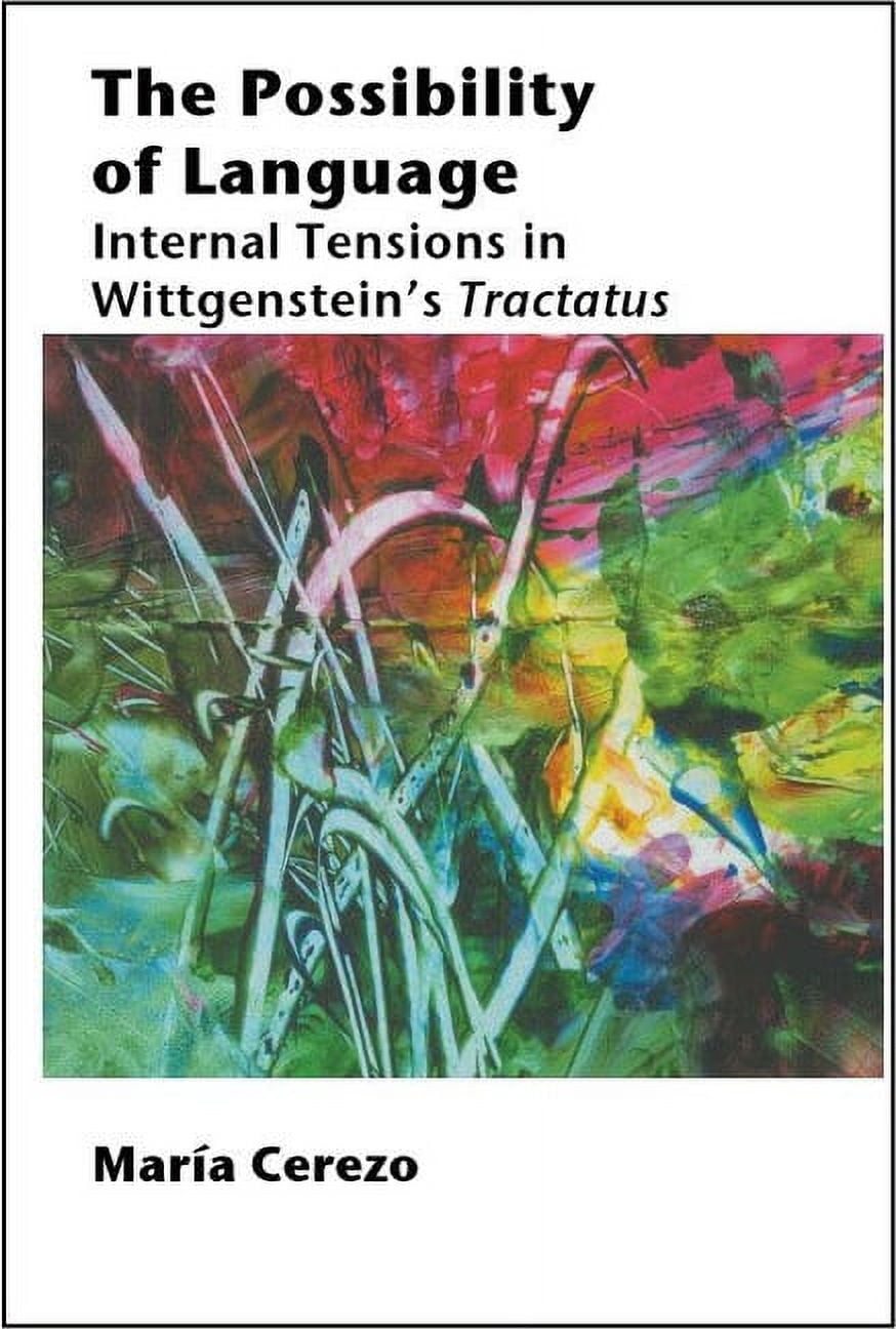Lecture Notes The Possibility of Language: Internal Tensions in ...
