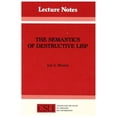 thumbnail image 1 of Lecture Notes: The Semantics of Destructive LISP (Series #5) (Paperback), 1 of 1