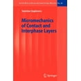 thumbnail image 1 of Lecture Notes in Applied and Computation Micromechanics of Contact and Interphase Layers, Book 30, (Paperback), 1 of 1