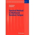 thumbnail image 1 of Lecture Notes in Applied and Computation Spectral Method in Multiaxial Random Fatigue, Book 33, (Paperback), 1 of 1