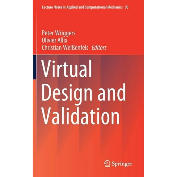Lecture Notes in Applied and Computation Virtual Design and Validation, Book 93, (Hardcover)