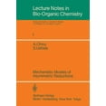thumbnail image 1 of Lecture Notes in Bio-Organic Chemistry Mechanistic Models of Asymmetric Reductions, Book 1, (Paperback), 1 of 1