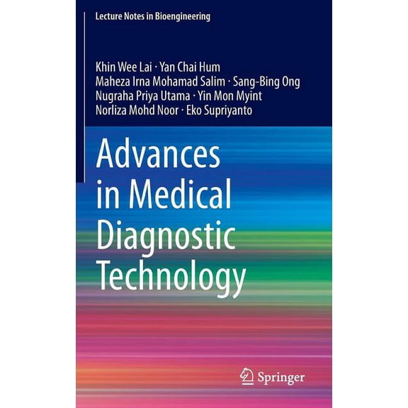 Lecture Notes in Bioengineering Advances in Medical Diagnostic Technology, (Hardcover)