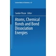 thumbnail image 1 of Lecture Notes in Chemistry Atoms, Chemical Bonds and Bond Dissociation Energies, Book 63, (Paperback), 1 of 1
