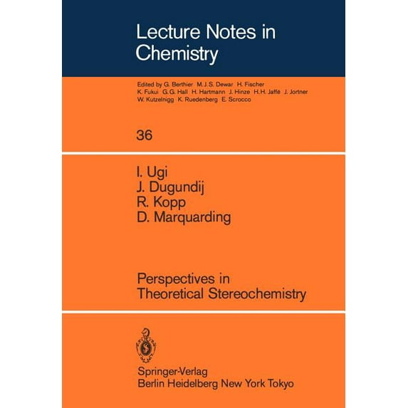 Lecture Notes in Chemistry Perspectives in Theoretical Stereochemistry, Book 36, (Paperback)
