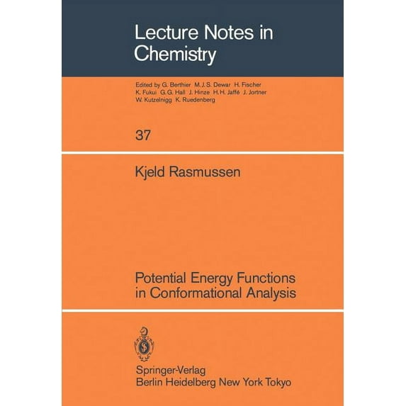 Lecture Notes in Chemistry Potential Energy Functions in Conformational Analysis, Book 37, (Paperback)