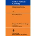 thumbnail image 1 of Lecture Notes in Chemistry The Transfer of Molecular Energies by Collision: Recent Quantum Treatments, Book 11, (Paperback), 1 of 1