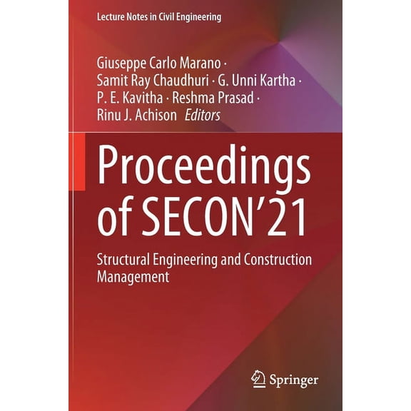 Lecture Notes in Civil Engineering Proceedings of Secon'21: Structural Engineering and Construction Management, Book 171, (Paperback)
