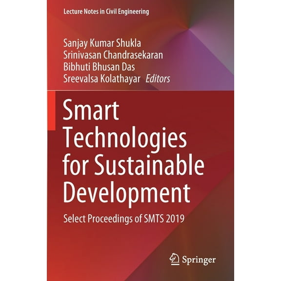 Lecture Notes in Civil Engineering Smart Technologies for Sustainable Development: Select Proceedings of Smts 2019, Book 78, (Paperback)