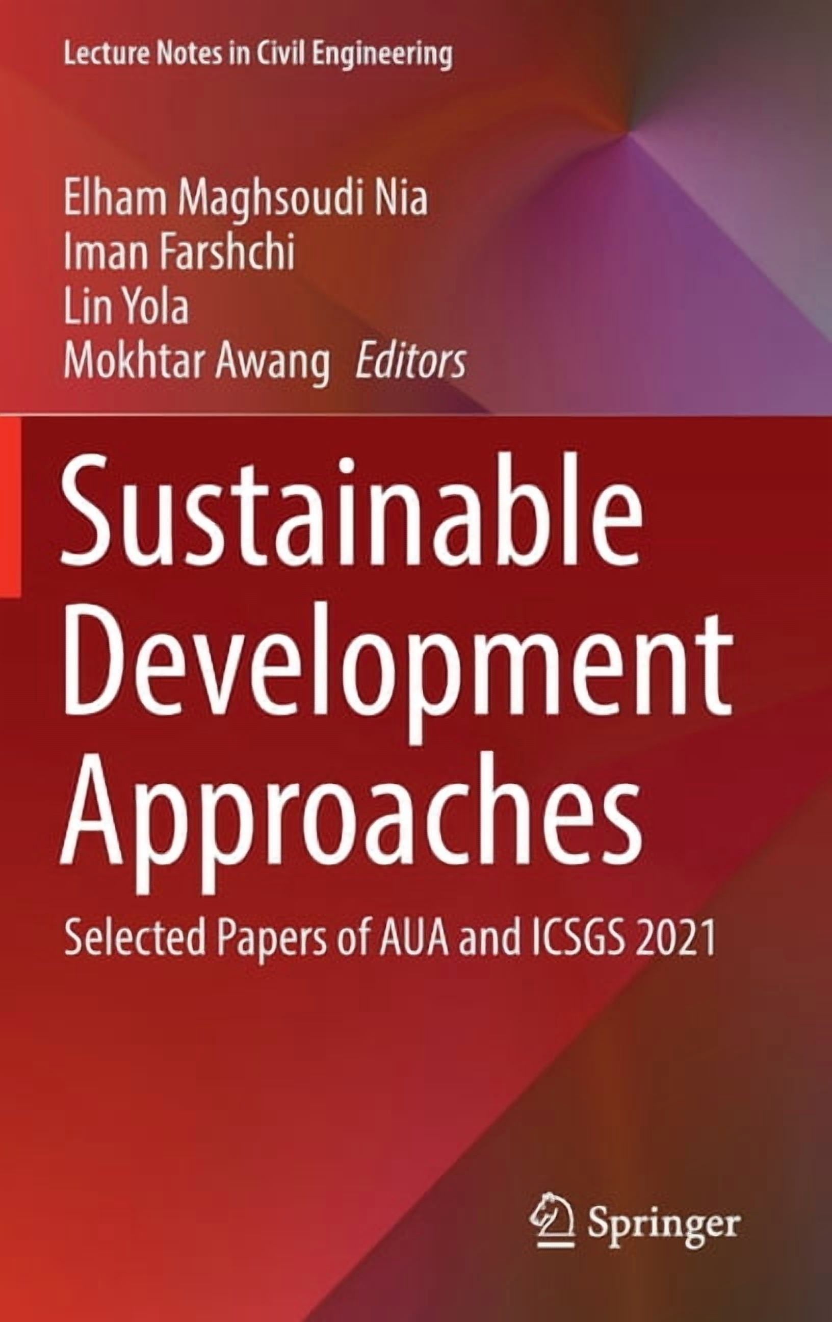 Lecture Notes in Civil Engineering Sustainable Development Approaches ...