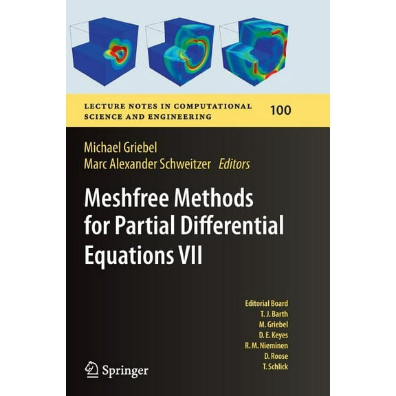 Lecture Notes in Computational Science a Meshfree Methods for Partial Differential Equations VII, Book 100, (Paperback)