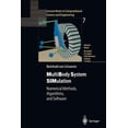 thumbnail image 1 of Lecture Notes in Computational Science a Multibody System Simulation: Numerical Methods, Algorithms, and Software, Book 7, (Paperback), 1 of 1