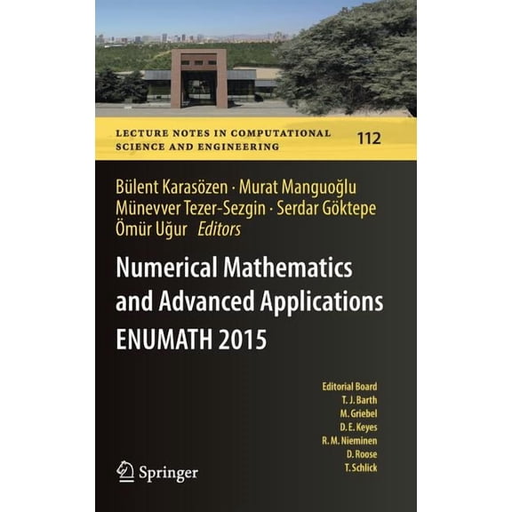 Lecture Notes in Computational Science a Numerical Mathematics and Advanced Applications Enumath 2015, Book 112, (Hardcover)