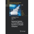 thumbnail image 1 of Lecture Notes in Computational Science a Numerical Solution of Partial Differential Equations on Parallel Computers, Book 51, (Paperback), 1 of 1