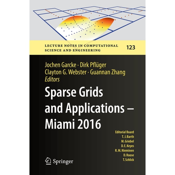 Lecture Notes in Computational Science a Sparse Grids and Applications - Miami 2016, Book 123, (Hardcover)