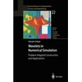 thumbnail image 1 of Lecture Notes in Computational Science a Wavelets in Numerical Simulation: Problem Adapted Construction and Applications, Book 22, (Paperback), 1 of 1