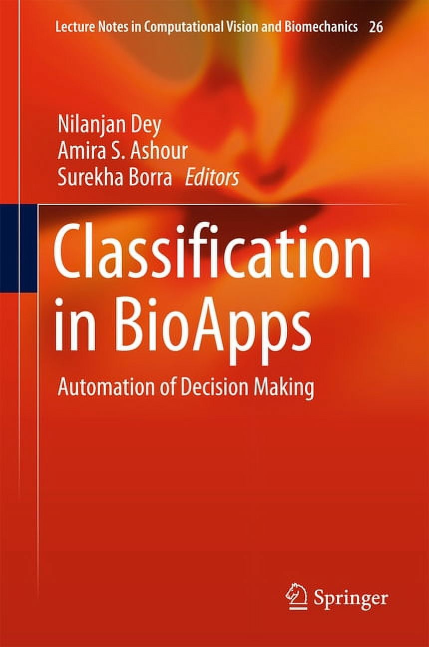 Lecture Notes in Computational Vision and Biomechanics: Classification ...