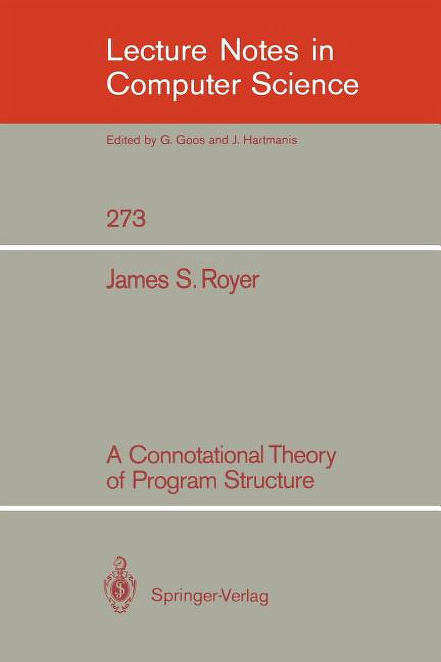 Lecture Notes in Computer Science A Connotational Theory of Program ...