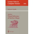 thumbnail image 1 of Lecture Notes in Computer Science Active Visual Inference of Surface Shape, Book 1016, (Paperback), 1 of 1
