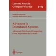 thumbnail image 1 of Lecture Notes in Computer Science Advances in Distributed Systems: Advanced Distributed Computing: From Algorithms to Systems, Book 1752, (Paperback), 1 of 1