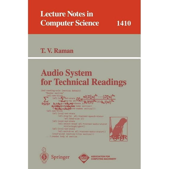 Lecture Notes in Computer Science Audio System for Technical Readings, Book 1410, (Paperback)