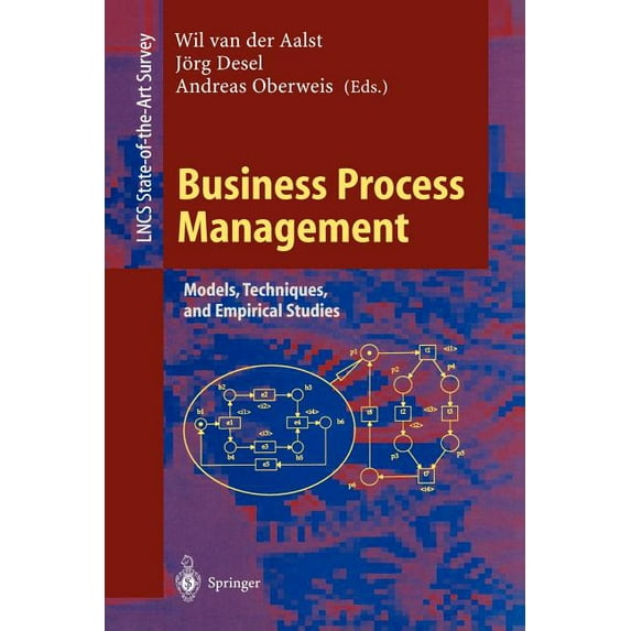 Lecture Notes in Computer Science Business Process Management: Models, Techniques, and Empirical Studies, Book 1806, (Paperback)