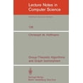 thumbnail image 1 of Lecture Notes in Computer Science Group-Theoretic Algorithms and Graph Isomorphism, Book 136, (Paperback), 1 of 1