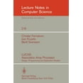 thumbnail image 1 of Lecture Notes in Computer Science Lucas Associative Array Processor: Design, Programming and Application Studies, Book 216, (Paperback), 1 of 1