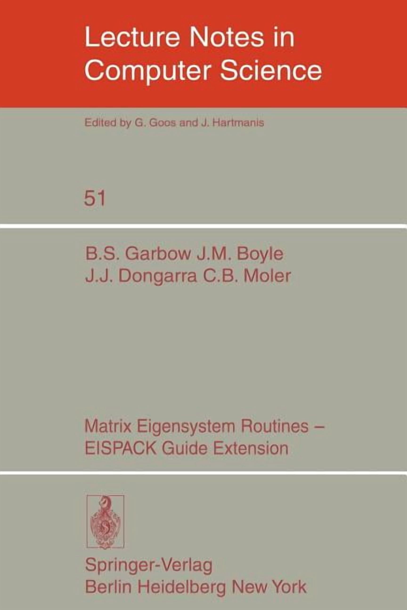 Lecture Notes in Computer Science Matrix Eigensystem Routines - Eispack ...