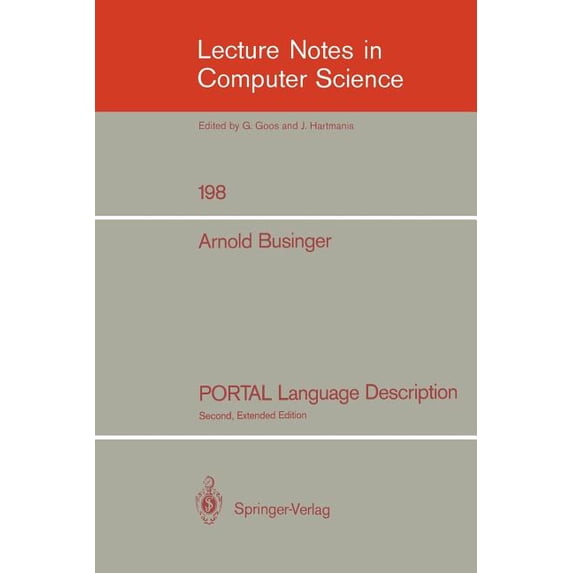 Lecture Notes in Computer Science Portal Language Description, Book 198, (Paperback)