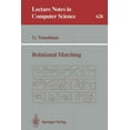 thumbnail image 1 of Lecture Notes in Computer Science Relational Matching, Book 628, (Paperback), 1 of 1