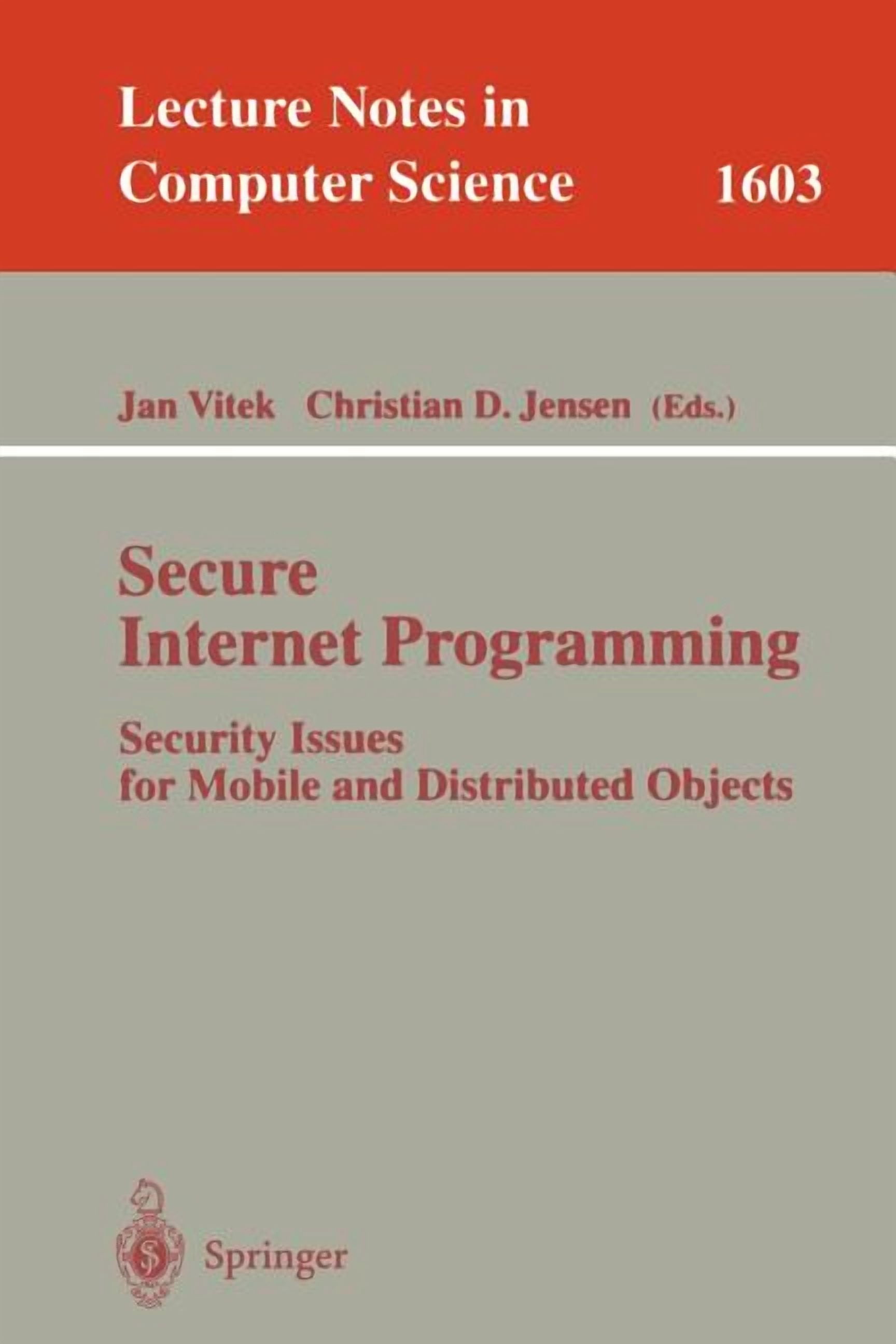 Lecture Notes in Computer Science Secure Internet Programming: Security ...