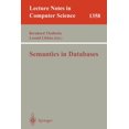 thumbnail image 1 of Lecture Notes in Computer Science Semantics in Databases, Book 1358, (Paperback), 1 of 1