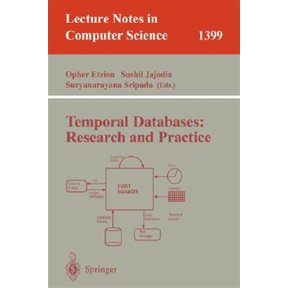 Pre-Owned Lecture Notes in Computer Science: Temporal Databases: Research and Practice (Paperback)